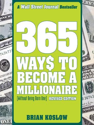 cover image of 365 Ways to Become a Millionaire